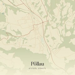 Obraz premium Vintage map of Pöllau, Austria.