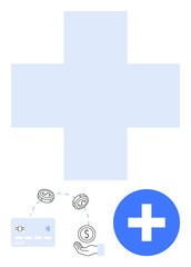 Fototapeta premium Large light blue medical cross with smaller elements below a hand receiving money, a credit card, and a blue circle with a white cross. Ideal for healthcare payment systems, medical finance, health