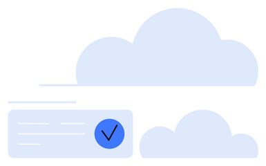 Clouds in background and a checkmark inside a circle overlayed on a rectangular element. Ideal for technology, cloud services, data storage, digital security, task completion, remote access, online