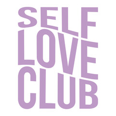 “SELF LOVE CLUB” design with a heart. For greeting cards, posters, graphic element for design. Transparent background