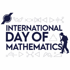 INTERNATIONAL DAY OF MATHEMATICS silhouette vector illustration