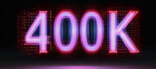 Futuristic Abstract Neon 400K Celebration Sign with a Glowing Digital Grid Background