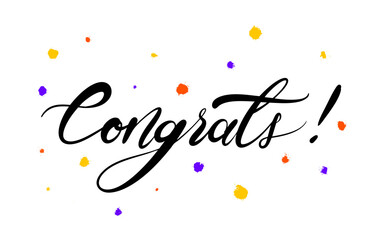 Congrats lettering. Handwritten modern calligraphy, brush painted letters. Congratulation text labels, Inspirational text, vector illustration. Congratulate letter hand writing ink logo.