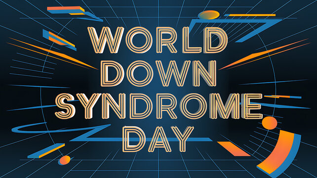  Down Syndrome Day, Celebrate. World Down Syndrome Day, with Joyful Festivities. World Down Syndrome Day Poster, Banner, Story,