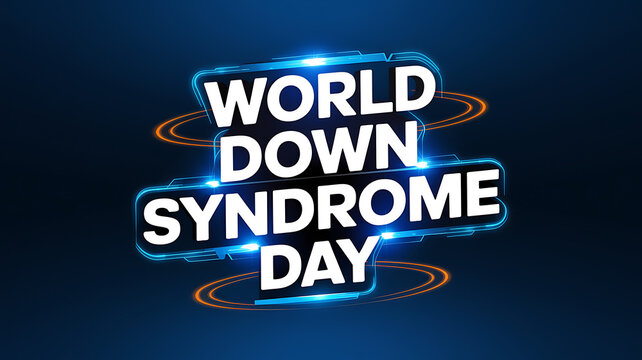  Down Syndrome Day, Celebrate. World Down Syndrome Day, with Joyful Festivities. World Down Syndrome Day Poster, Banner, Story,