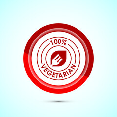 100 percent vegetarian icon design illustration, Vegan product label badge, Red color button design