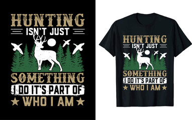 Hunting Vector t shirt design, vector illustration, Hunting design, Hunting silhouette style.
