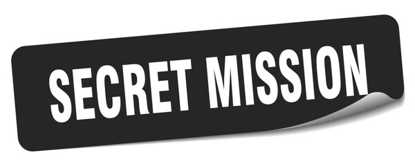 secret mission sticker. secret mission label