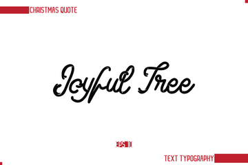 Stylish Cursive Typography Text Christmas Quote