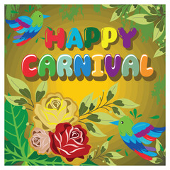 Obraz premium Carnival Celebration with Flowers, Hummingbirds, and Vibrant Text.