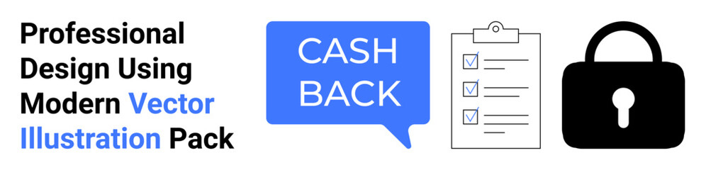 Cashback text bubble, checklist clipboard, and secure padlock symbolizing rewards, productivity, and data protection. Ideal for finance, e-commerce, secure payments, task management safety