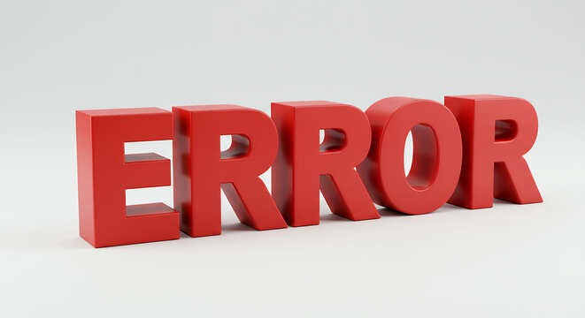 Error Message: Bold Red 3D Letters on White - Digital, Coding, and System Failure Visual | Glitch, Bug, Warning