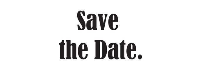 SAVE THE DATE black vector brush calligraphy banner