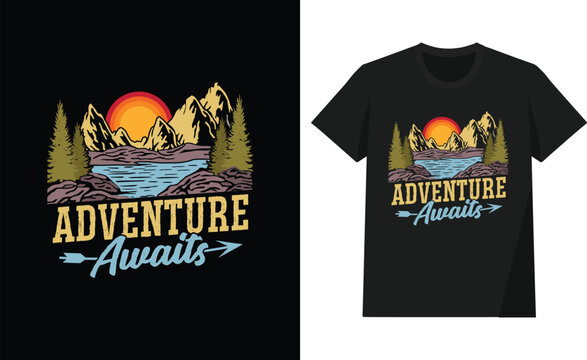 Adventure awaits t shirt design