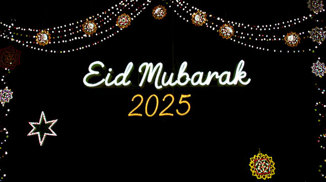  eid mubarak 2025 words to commemorate the islamic religion