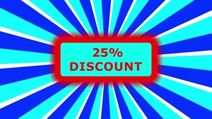 25% discount sign with Animated comic cartoon background, with rotating ornaments. Spiral Cartoon Backgrounds. - Powered by Adobe