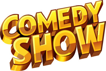 Comedy show editable vector text effect. Stand up comedy text style. 3d golden text