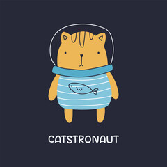 Vector illustration with an astronaut cat. Galactic cat in a space suit. Catstronaut phrase. Perfect for stickers, apparel, and more.