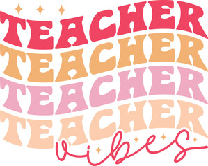 Retro Teacher Svg design, Teacher SVG, School SVG, Teach Svg, Back to School svg, Teacher Gift svg, Teacher Shirt svg, , School svg, Teach Svg, Back to School svg, Teacher Gift svg, Teacher Shirt svg,