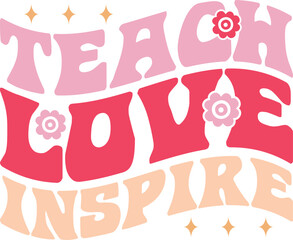 Retro Teacher Svg design, Teacher SVG, School SVG, Teach Svg, Back to School svg, Teacher Gift svg, Teacher Shirt svg, , School svg, Teach Svg, Back to School svg, Teacher Gift svg, Teacher Shirt svg,