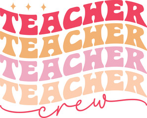 Retro Teacher Svg design, Teacher SVG, School SVG, Teach Svg, Back to School svg, Teacher Gift svg, Teacher Shirt svg, , School svg, Teach Svg, Back to School svg, Teacher Gift svg, Teacher Shirt svg,