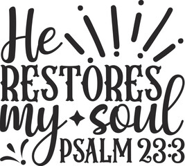 Christian Svg design and Jesus quotes cut files