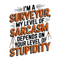 Obraz premium Surveyor t-shirt design