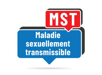 MST - Acronyme - maladie sexuellement transmissible 