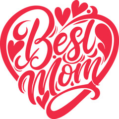 Best Mom Typography T-shirt Design black and white silhouette, vector and illustration