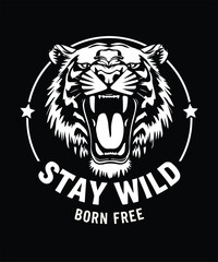 Stay Wild Tiger Born Free T-Shirt Design Vintage Wildlife Graphic