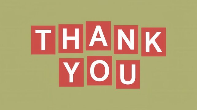 Thank you message displayed with letters inside red squares