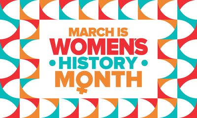 Obraz premium Women's History Month. Celebrated annual in March, to mark women’s contribution to history. Female symbol. Women's rights. Girl power in world. Poster, postcard, banner. Vector illustration