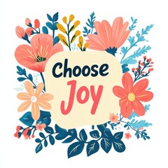 Minimalist "Choose Joy" Typography in a Clean Flat Vector Style