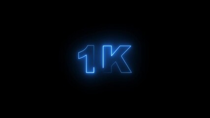 Neon line 1k Ultra HD icon isolated on black background, 1K followers. animation in Easy to put into any video. 1K views.