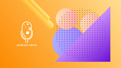 PODCAST GRADIENT ORANGE BACKGROUND COLORFUL WITH GEOMETRIC SHAPES COLOR SIMPLE TEMPLATE DESIGN VECTOR. GOOD FOR COVER DESIGN, BANNER, WEB,SOCIAL MEDIA