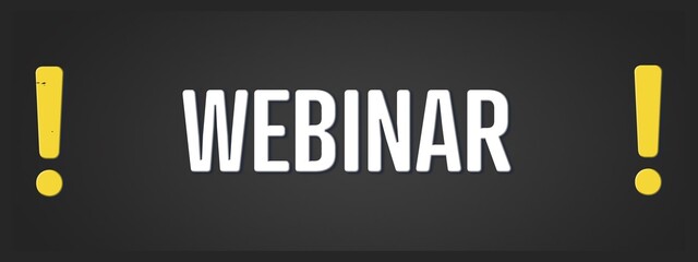 Webinar. A blackboard with white text. Illustration with grunge text style.
