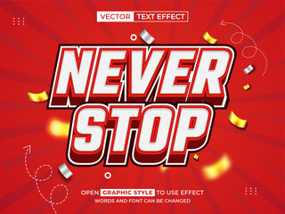 never stop 3d text effect, font effect, 3d font for title