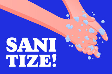 Sanitize. Handwashing promotion, soap bubbles, hygiene awareness, public health reminder, disease prevention, blue-green background