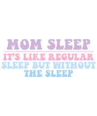 Some moms cuss too much