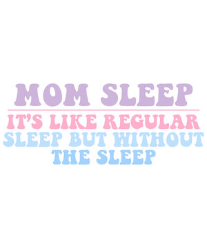 Some moms cuss too much