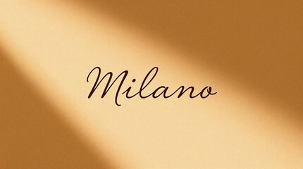Fototapeta premium Milano in Elegant Script on Beige Background. Milano text in elegant script with soft shadow.