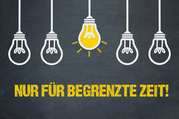 Nur für begrenzte Zeit!	