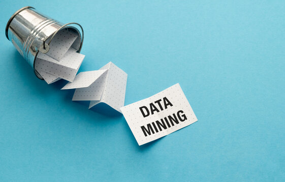 A bucket with a piece of paper that says data mining