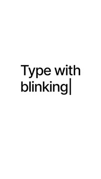Vertical Type with Blinking Final Character