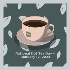Vector design National Hot Tea day January 12.