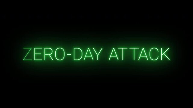 Flickering neon green Zero-Day Attack sign animated on black background.	