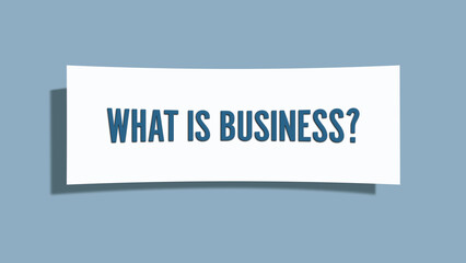 What is Business.. A card isolated on blue background.