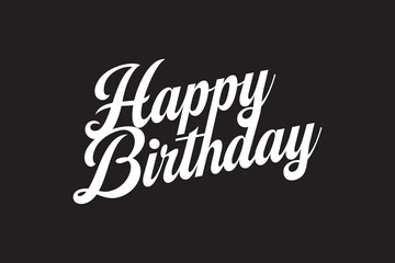 Happy Birthday Caligraphy Vector Design Black and White Color