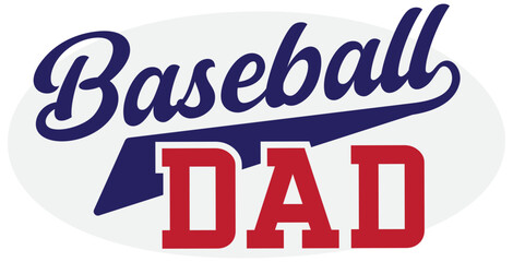 Baseball Dad SVG Vector Graphic; Red and Blue; T-Shirt Design with a swoosh