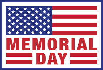Fototapeta premium Memorial Day, US Holiday, Happy Birthday, American Flag, USA, America, American Star, Stars and Strips, Patriotic, Vector, Logo